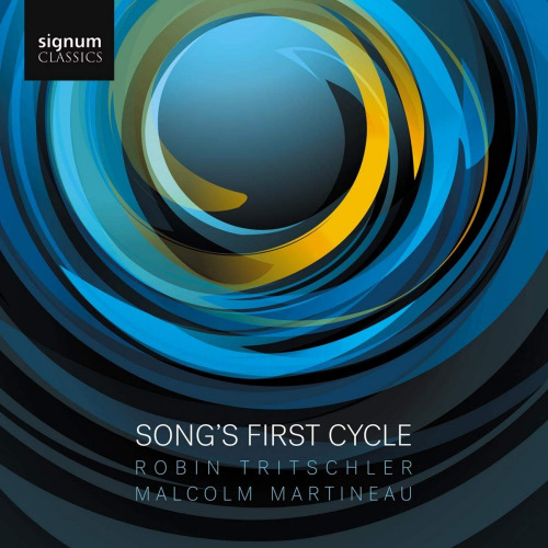 TRITSCHLER, ROBIN / MALCOLM MARTINEAU - SONG'S FIRST CYCLETRITSCHLER, ROBIN - MALCOLM MARTINEAU - SONGS FIRST CYCLE.jpg